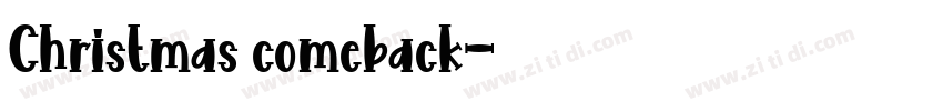 Christmas comeback字体转换